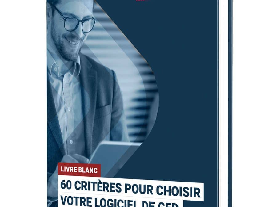 [Check-list] 60 critères pour choisir son logiciel GED