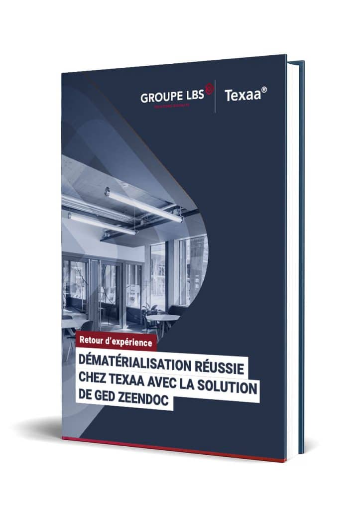 Dématérialisation réussie chez Texaa avec la solution Zeendoc