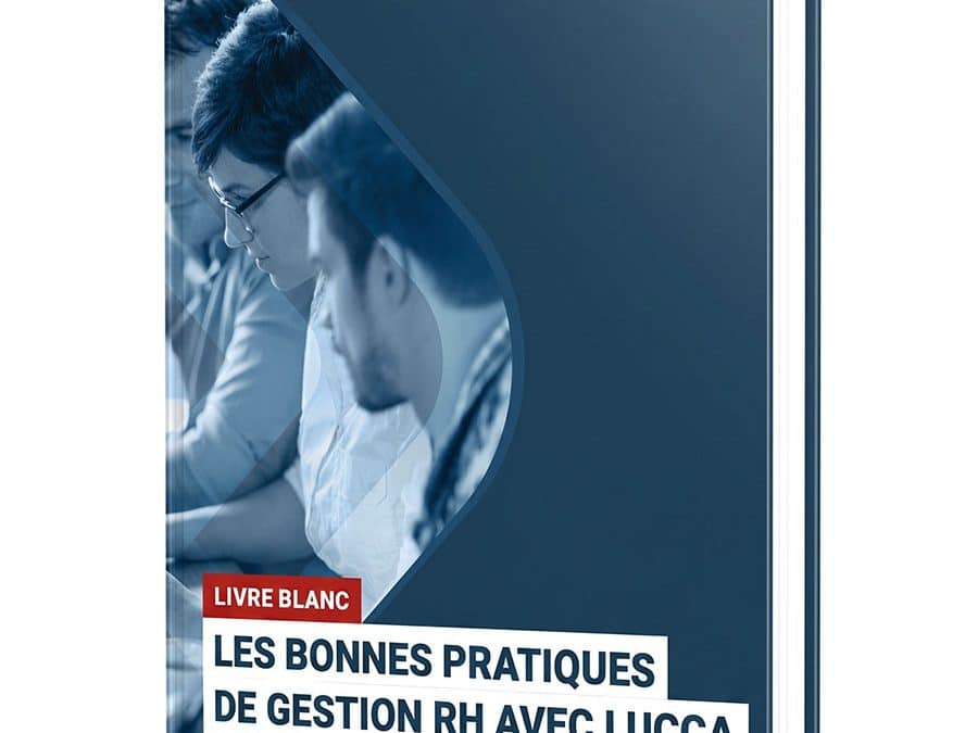 [Guide] Simplifier la GRH avec le logiciel Lucca