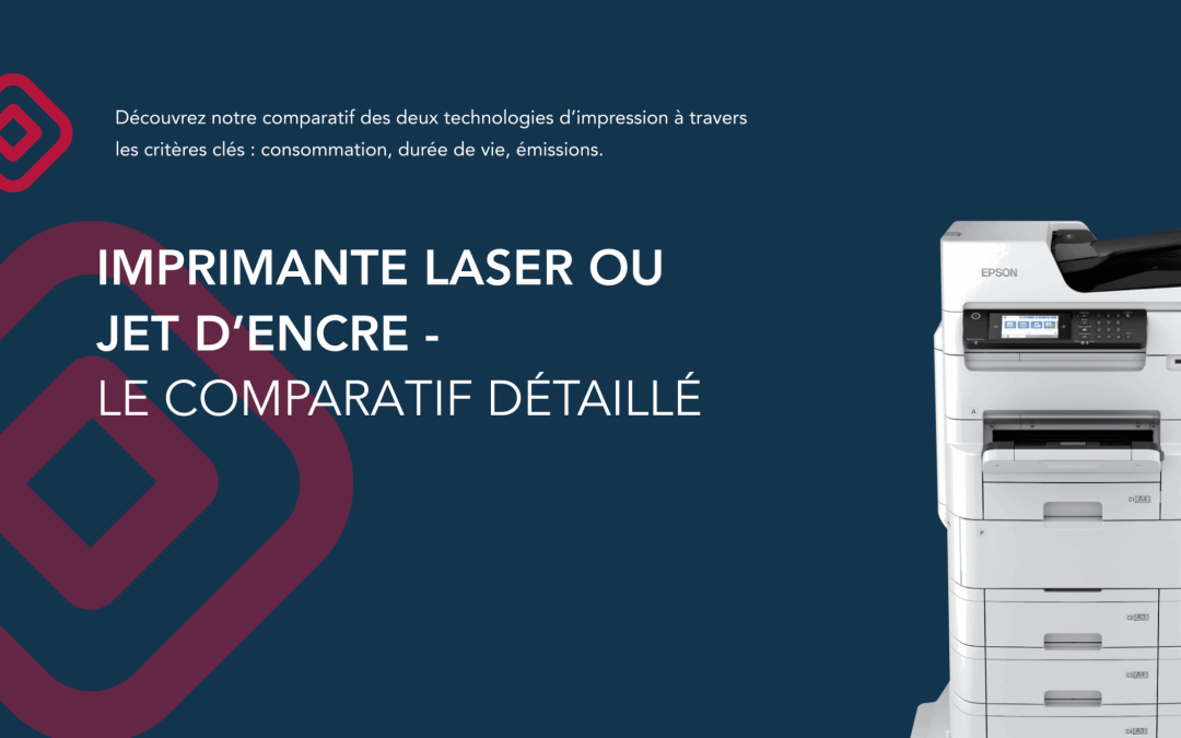 Imprimante laser ou jet d’encre : comparatif