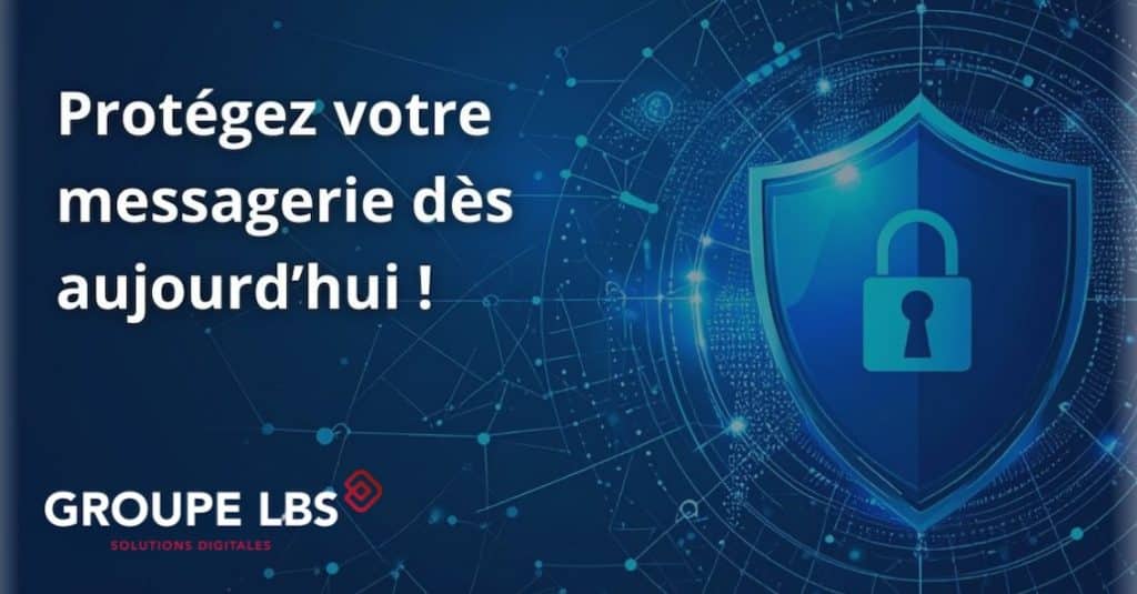protégez votre messagerie professionnelle